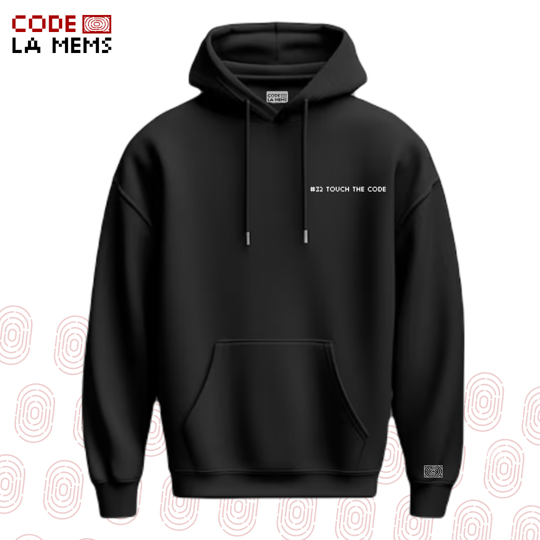 #32 TOUCH THE CODE Hoodie | Code La Mems